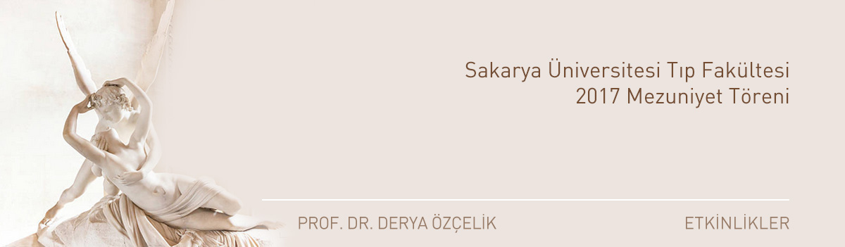 Sakarya Üniversitesi Tıp Fakültesi 2017 Mezuniyet Töreni